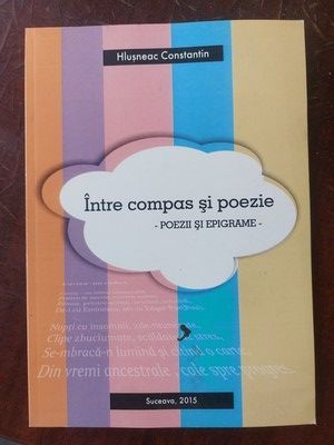 Intre compas si poezie Poezii si epigrame- Hlusneac Constantin foto
