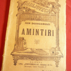 Ioan Dongorozi - Amintiri -BPT nr.1231 interbelica Ed.Universala Alcalay ,88 pag