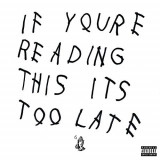 If You&#039;re Reading This - Vinyl | Drake