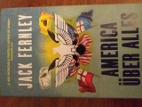 Jack Fernley - America uber alles