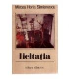 Mircea Horia Simionescu - Licitatia - roman - 116452