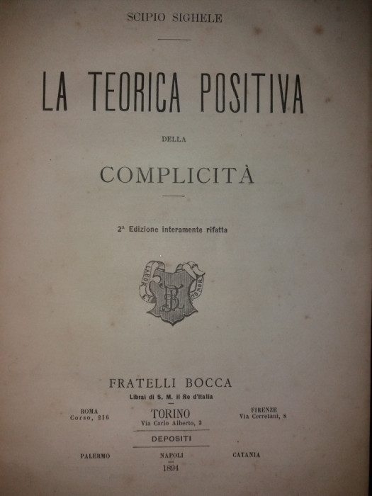 SCIPIO SIGHELE - LA TEORICA POSITIVA DELLA COMPLICITA {1894}