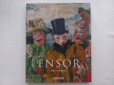 JAMES ENSOR 1860 - 1949. LE MASCHERE, IL MARE, LA MORTE - ULRIKE BECKS-MALORNY
