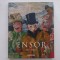 JAMES ENSOR 1860 - 1949. LE MASCHERE, IL MARE, LA MORTE - ULRIKE BECKS-MALORNY