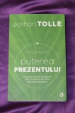 Cumpara ieftin Puterea prezentului. Ghid practic - Eckhart Tolle