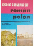 Alexandra Bytnerowicz - Ghid de conversatie roman-polon (Editia: 1991)