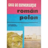 Alexandra Bytnerowicz - Ghid de conversatie roman-polon (Editia: 1991)