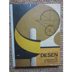 Desen De Constructii Si Instalatii - A. Coliu, C. Tsicura