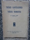 Th&egrave;ses cart&eacute;siennes et th&egrave;ses thomistes- Garin Pierre
