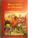 Comorile lumii - Muzicantii din Bremen - Fratii Grimm