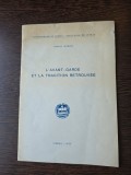 L Avant-Garde et la tradition retrouv&eacute;e( revista in franceza) - Adrian Marino