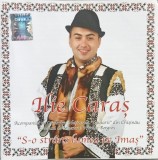 CD Ilie Caras S-o strans lumea pe imas