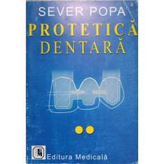 PROTETICA DENTARA VOL.2 TRATAMENTUL EDENTATIEI PARTIALE PRIN PUNTI DENTARE-SEVER POPA