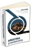 Manastirea si microscopul - Dalai Lama