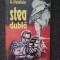 STEA DUBLA - Heinlein