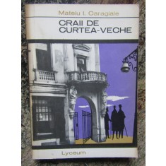 Craii de Curtea-veche - Mateiu I. Caragiale