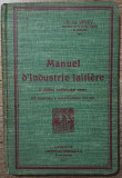 Manuel d&#039;industrie laitiere - E. de Vevey// 1921