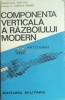 Componenta verticala a razboiului modern - 1988 - Aureliu Cioaba ($E13), Militara