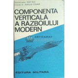Componenta verticala a razboiului modern - 1988 - Aureliu Cioaba ($E13)