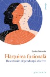 Hartuirea fuzionala - Eudes Semeria - Editura Philobia