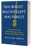 Mai bogat, mai &icirc;nțelept, mai fericit - Paperback brosat - Act și Politon