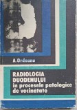 RADIOLOGIA DUODENULUI IN PROCESELE PATOLOGICE DE VECINATATE-AUREL ORDEANU-275874