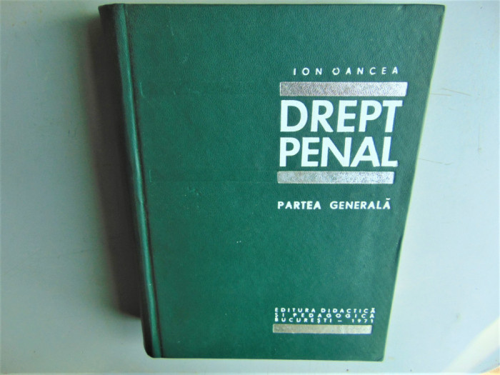 DREPT PENAL -PARTEA GENERALA -ION OANCEA