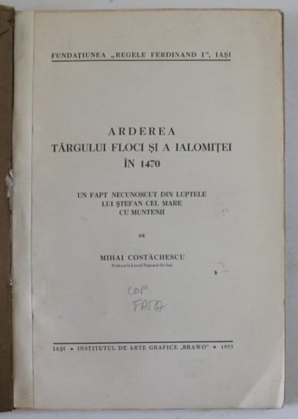 ARDEREA TARGULUI FLOCI SI A IALOMITEI IN 1470 de M. COSTACHESCU - IASI, 1935