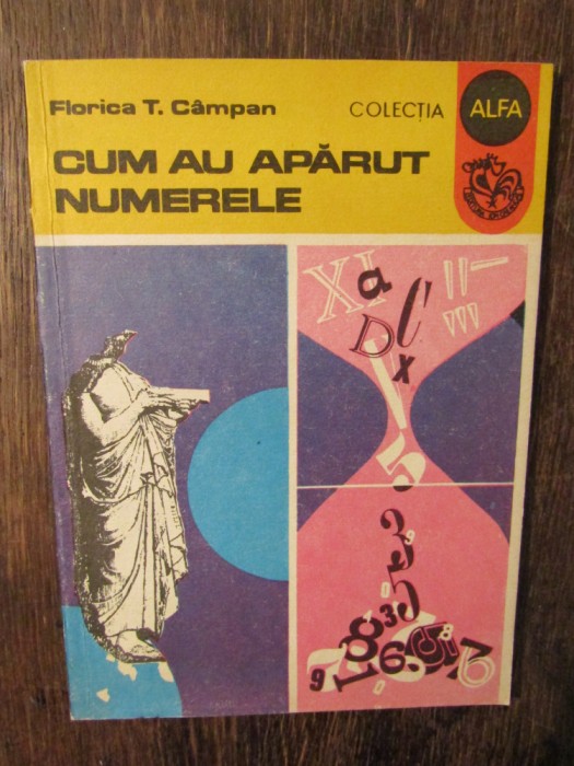 Cum au apărut numerele - Florica T. C&acirc;mpan