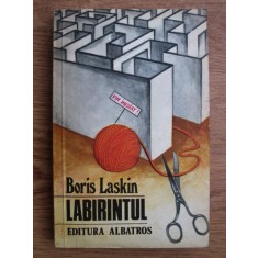 Boris Laskin - Labirintul