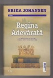 bnk ant Erika Johansen - Regina Adevarata ( SF &amp; Fantasy )
