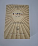 Asociatiunea Astra 1861- 1950