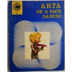 Arta de a face daruri &ndash; Sanda Faur