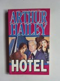 Hotel &ndash; Aut. Arthur Hailey, Trad. și note Alina C&acirc;r&acirc;c, Ed. Colosseum 2000, 1994