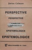 Cumpara ieftin Perspective epistemologice - 1993 - Stefan Celmare (Q12)