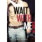 Wait With Me - V&aacute;rj velem - V&aacute;rj velem 1. - Amy Daws