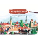 Kőszeg tollal &eacute;s ecsettel