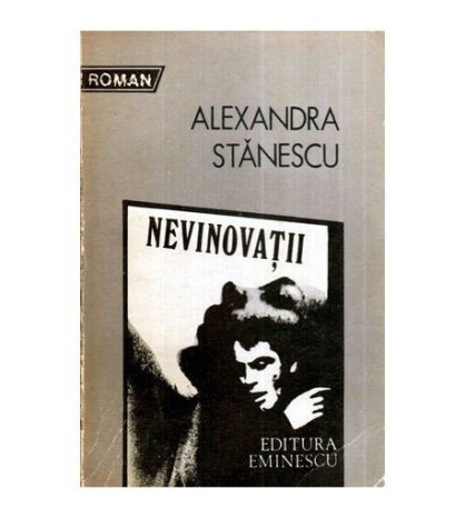 Alexandra Stanescu - Nevinovatii - 115264