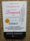 Poarta-te ca o doamna, gandeste ca un barbat - Steve Harvey