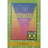 C. Nastasescu - Matematica - Algebra - Manual pentru clasa a X-a (Editia: 1999)