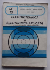 Gh Fratiloiu - Electrotehnica Si Electronica Aplicata Manual Pentru Licee 5 Poze foto