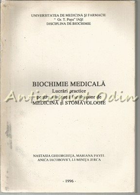 Biochimie Medicala - Nastasia Gheorghita, Mariana Pavel, Anica Iacobovici foto