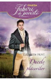 Ducele placerilor - Elizabeth Hoyt