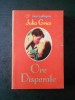 JULIA GRICE - ORE DISPERATE