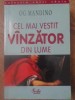 Cel mai vestit v&acirc;nzător din lume - Og Mandino - Curtea Veche - Psihologie - V&acirc;nzări - Dezvoltare personală - Carte bună
