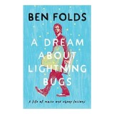 A Dream About Lightning Bugs