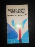 Mircea Horia Simionescu - Rapirea lui Ganymede