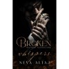 Broken Whispers - Megt&ouml;rt suttog&aacute;sok - Perfectly Imperfect 2. - Neva Altaj