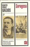 Cumpara ieftin Saragosa - Benito Perez Galdos