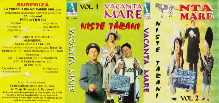 Caseta audio: Vacanta mare - Niste tarani Vol.1 si 2 ( set x2 originale )